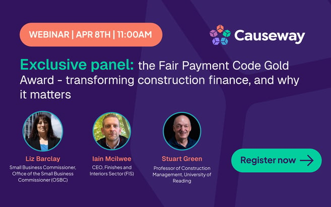 Exclusive panel: the Fair Payment Code gold award - how it's transforming construction finance, and why it matters